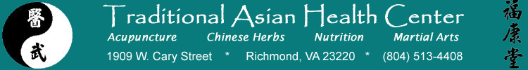 Acupuncture, Chinese Herbal Medicine, and Martial Arts in Richmond Virginia